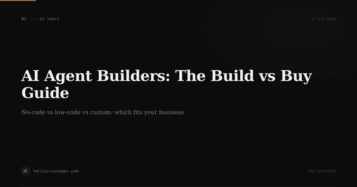 AI Agent Builders in 2026: The Service Business Owner's Guide to Build vs Buy