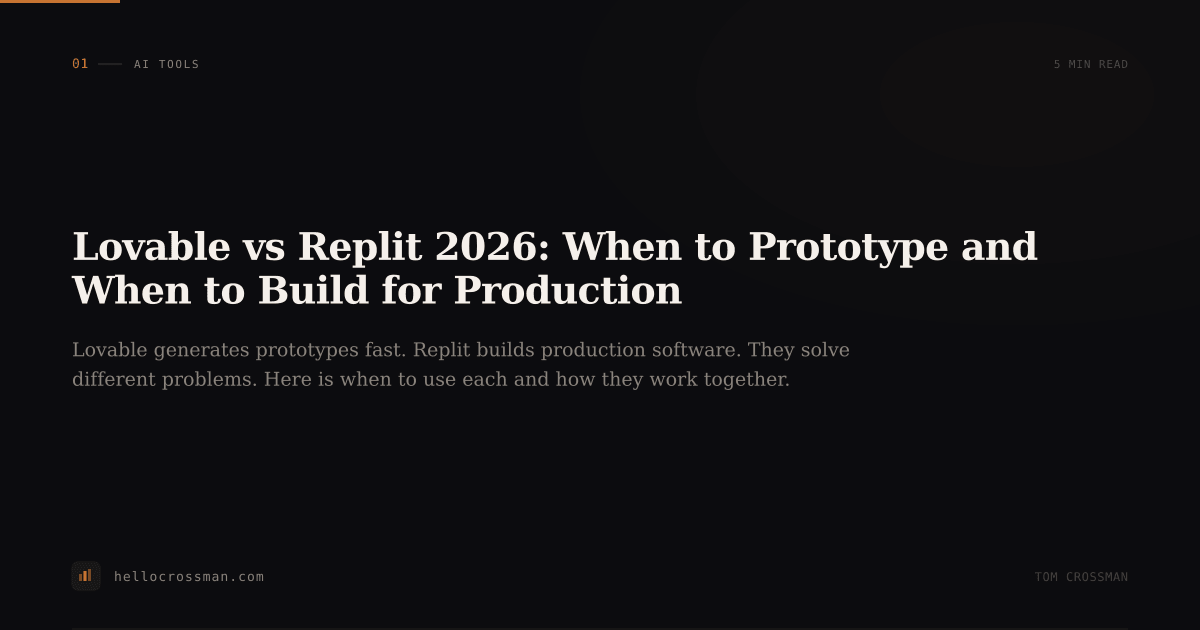 Lovable vs Replit 2026: When to Prototype and When to Build for Production