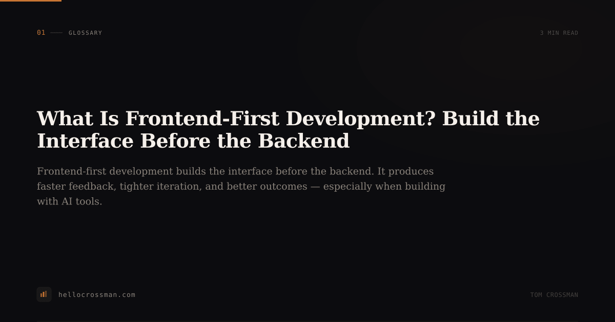 What Is Frontend-First Development? Build the Interface Before the Backend